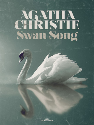Agatha Christie: Swan Song