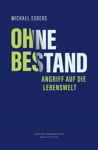 Michael Esders: Ohne Bestand