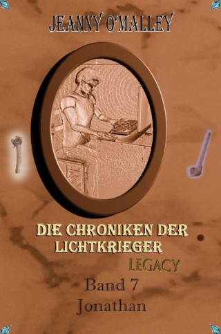 Jeanny O'Malley: Die Chroniken der Lichtkrieger Legacy