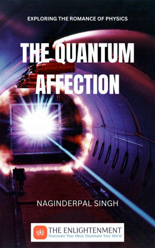 Naginderpal Singh: The Quantum Affection