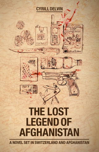 Cyrill Delvin: The Lost Legend of Afghanistan