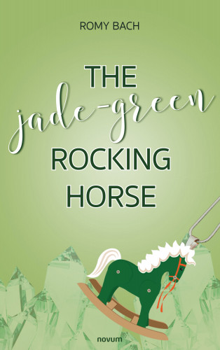 Romy Bach: The jade-green rocking horse