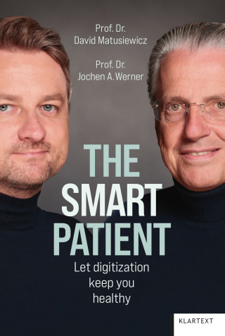 David Matusiewicz, Jochen A. Werner: The smart patient