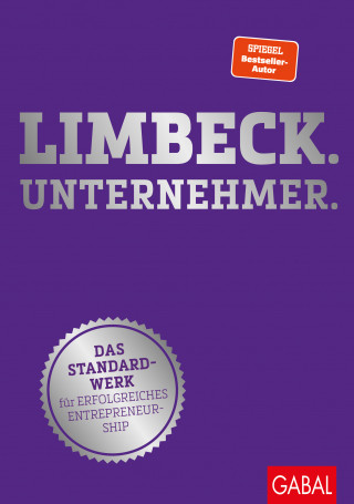 Martin Limbeck: Limbeck. Unternehmer.