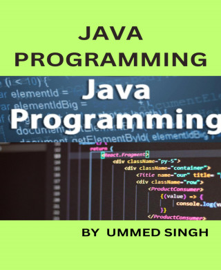 Ummed Singh: Programming with JAVA