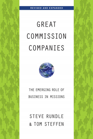 Steven Rundle, Tom A. Steffen: Great Commission Companies