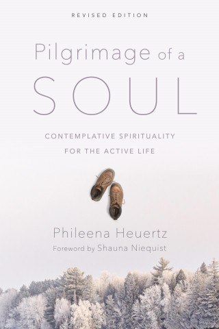Phileena Heuertz: Pilgrimage of a Soul