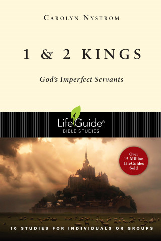 Carolyn Nystrom: 1 and 2 Kings