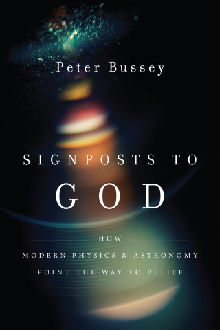 Peter Bussey: Signposts to God