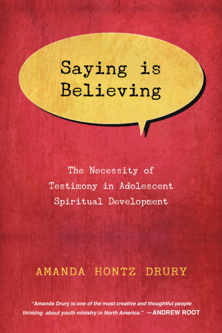 Amanda Hontz Drury: Saying Is Believing