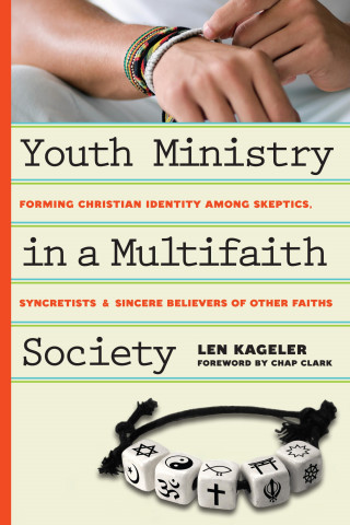 Len Kageler: Youth Ministry in a Multifaith Society