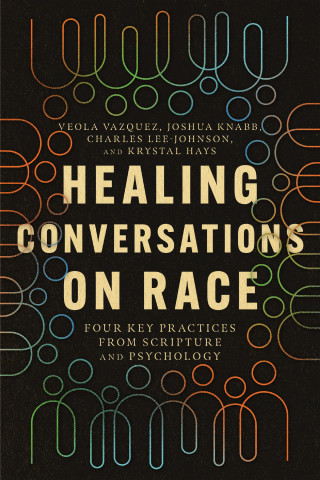 Veola Vazquez, Joshua Knabb, Charles Lee-Johnson, Krystal Hays: Healing Conversations on Race