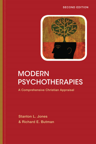 Stanton L. Jones, Richard E. Butman: Modern Psychotherapies
