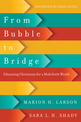 Marion H. Larson, Sara L. H. Shady: From Bubble to Bridge