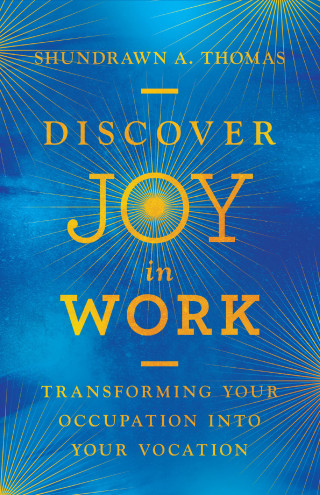 Shundrawn A. Thomas: Discover Joy in Work