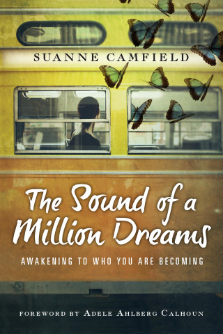 Suanne Camfield: The Sound of a Million Dreams