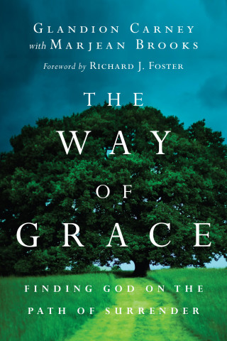 Glandion Carney: The Way of Grace