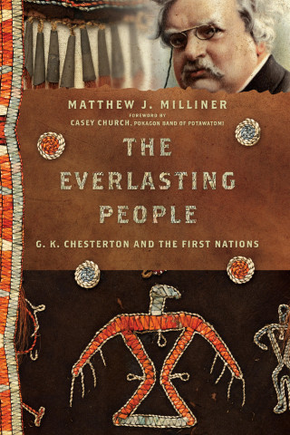Matthew J. Milliner: The Everlasting People