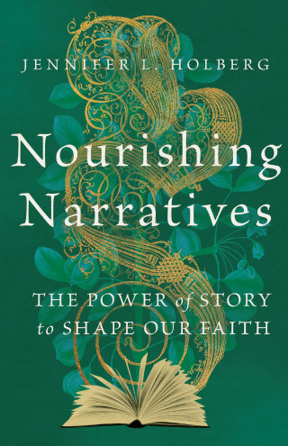 Jennifer L. Holberg: Nourishing Narratives