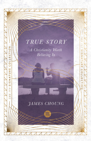 James Choung: True Story