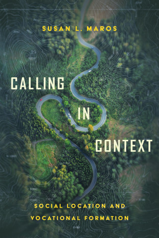 Susan L. Maros: Calling in Context