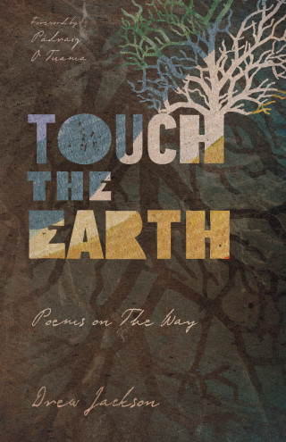 Drew Jackson: Touch the Earth