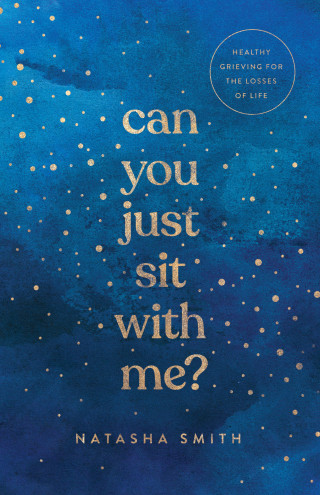 Natasha Smith: Can You Just Sit with Me?