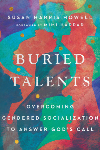 Susan Harris Howell: Buried Talents
