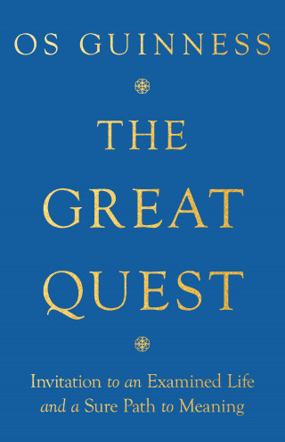 Os Guinness: The Great Quest