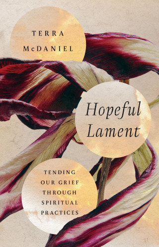 Terra McDaniel: Hopeful Lament