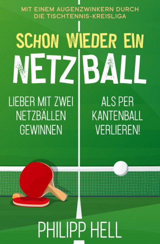 Philipp Hell: Schon wieder ein Netzball