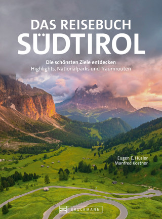 Eugen E. Hüsler: Das Reisebuch Südtirol
