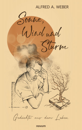 Alfred A. Weber: Sonne, Wind und Sturm