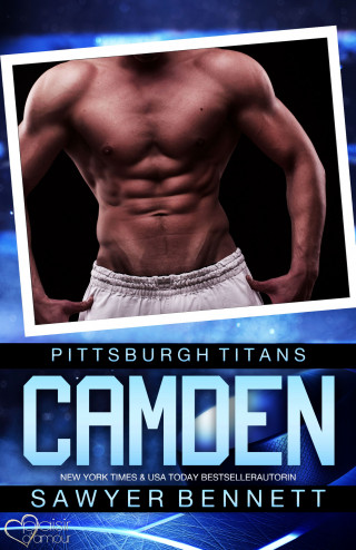 Sawyer Bennett: Camden (Pittsburgh Titans Team Teil 8)