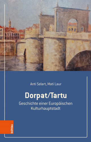 Anti Selart, Mati Laur: Dorpat/Tartu