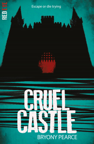 Bryony Pearce: Cruel Castle