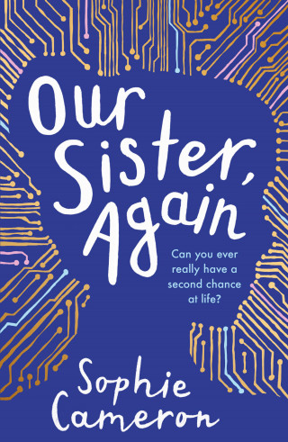 Sophie Cameron: Our Sister, Again