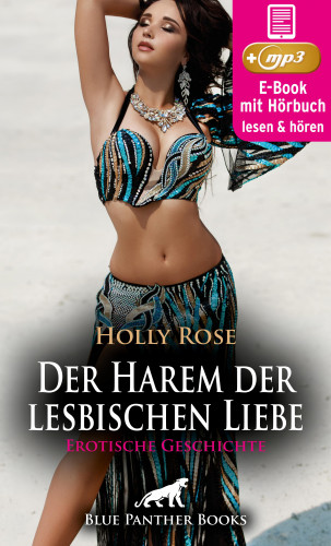 Holly Rose: Der Harem der lesbischen Liebe | Erotik Audio Story | Erotisches Hörbuch