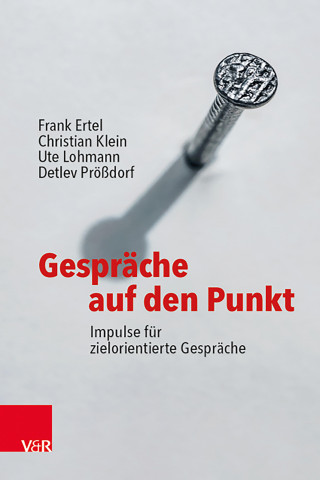 Frank Ertel, Christian Klein, Ute Lohmann, Detlev Prößdorf: Gespräche auf den Punkt