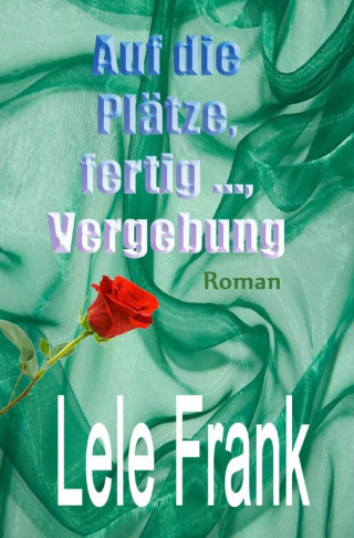 Lele Frank: Auf die Plätze, ferti ..., Vergebung