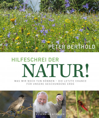 Peter Berthold, Thomas Krumenacker: Unsere Zukunft braucht Natur