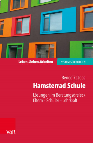 Benedikt Joos: Hamsterrad Schule