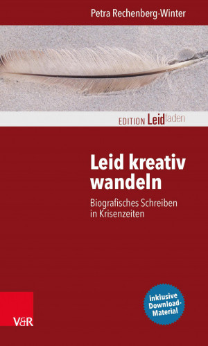 Petra Rechenberg-Winter: Leid kreativ wandeln