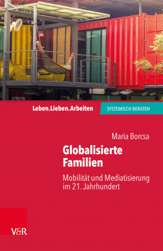 Maria Borcsa: Globalisierte Familien