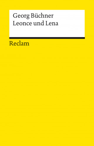 Georg Büchner: Leonce und Lena