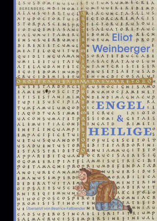 Eliot Weinberger: Engel & Heilige