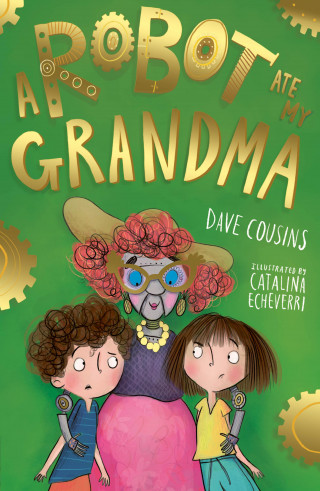 Dave Cousins: A Robot Ate My Grandma