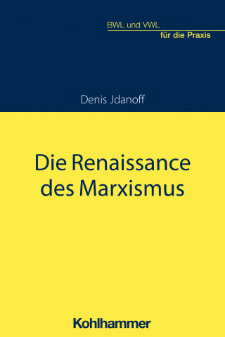 Denis Jdanoff: Die Renaissance des Marxismus