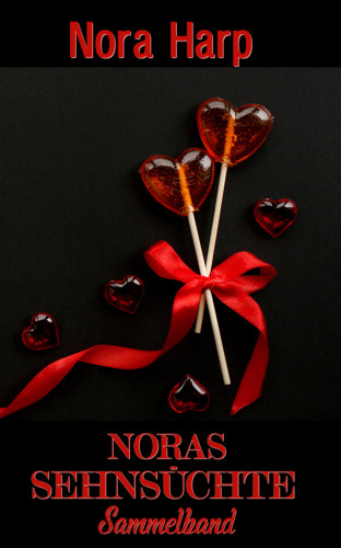 Nora Harp: Noras Sehnsüchte