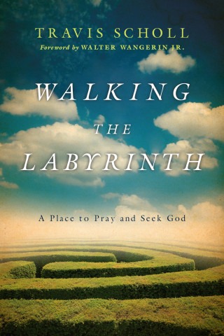 Travis Scholl: Walking the Labyrinth